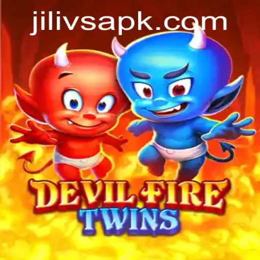 DevilFireTwins: A New Era in Gaming with JILIVS